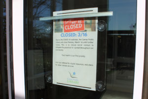 A sign posted on the front door of the Camas Public Library on Monday, March 16, informs patrons about the library’s closure.