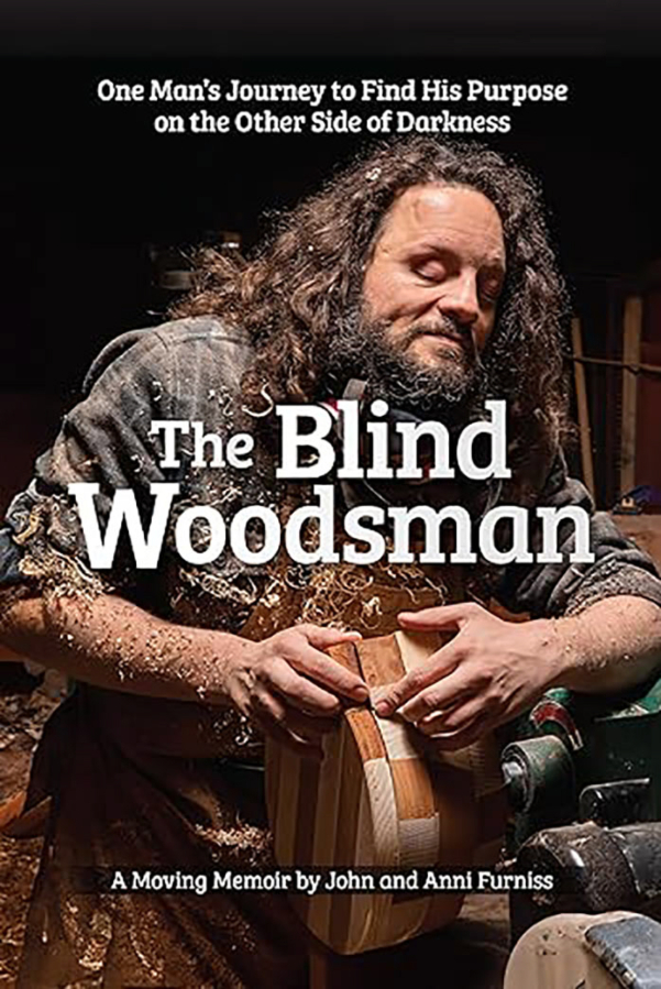 Washougal artists John and Anni Furniss have co-authored a book about John's life as a blind woodworker, due to be released in March 2024.